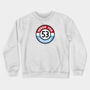 Herbie For President-TLB (Light) Crewneck Sweatshirt